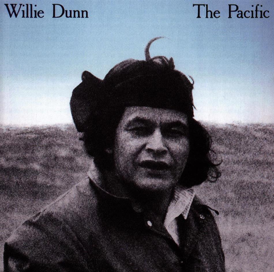 Willie Dunn - Pacific