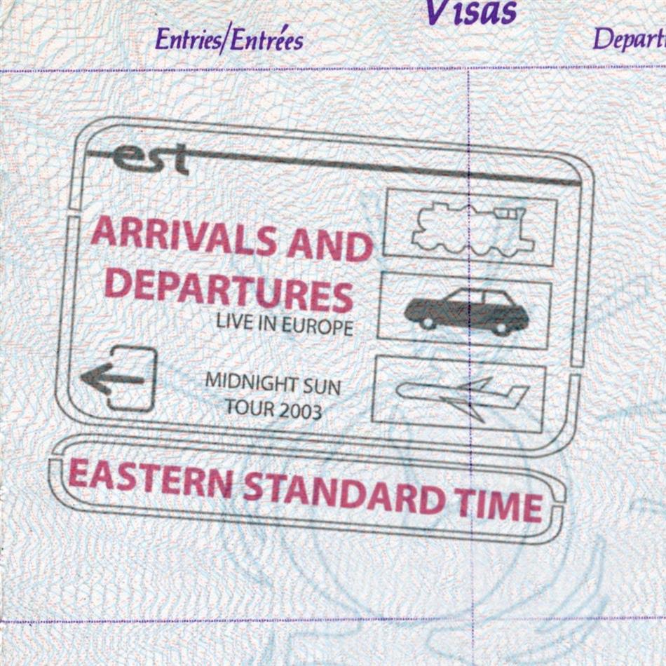 Eastern Standard Time - Arrivals And Departures
