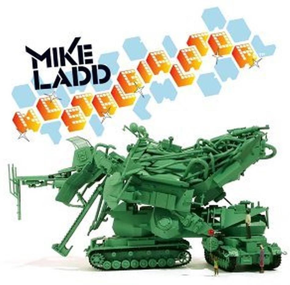 Mike Ladd - Nostaligialator