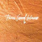 Porn Sword Tobacco - ---