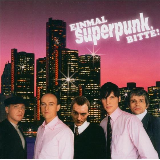 Superpunk - Einmal Superpunk, Bitte!