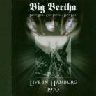 Big Bertha - Live In Hamburg 1970