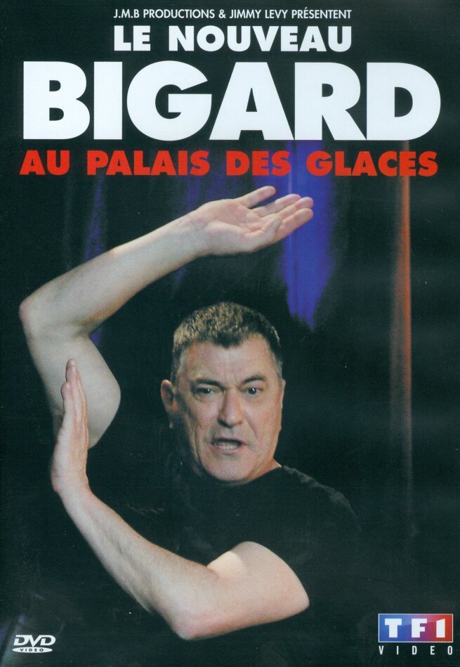 Jean-Marie Bigard - Le nouveau Bigard au Palais des Glaces