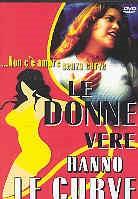 Le donne vere hanno le curve (2002)
