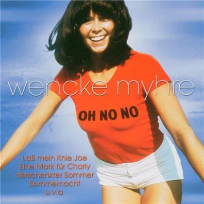 Wencke Myhre - Oh No No