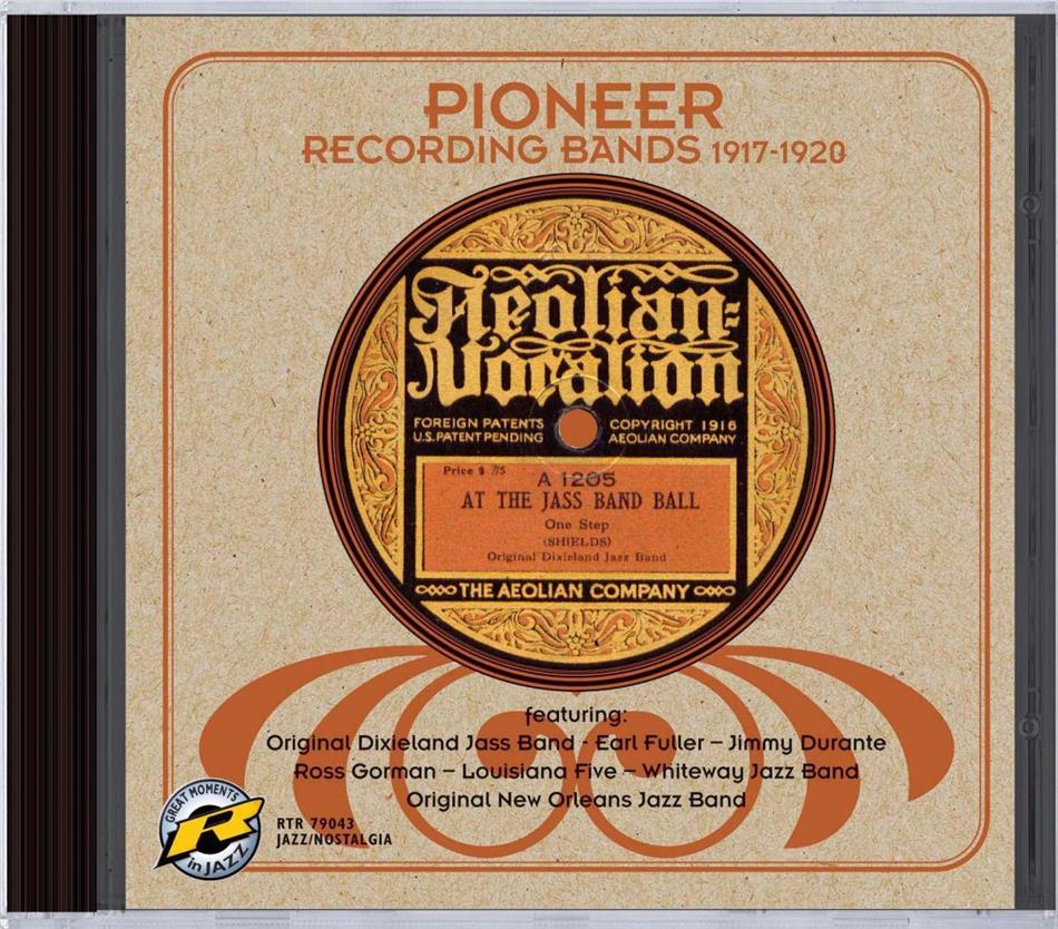 Pioneer Recording Bands 1917-1920 - Various