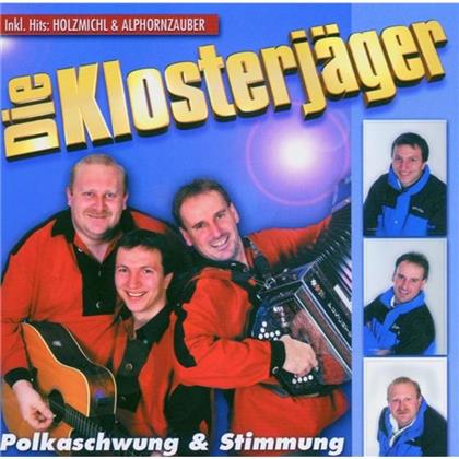 Die Klosterj&auml;ger - Polka Schwung & Stimmung