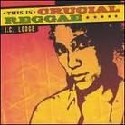 J.C. Lodge - This Is Crucial Reggae