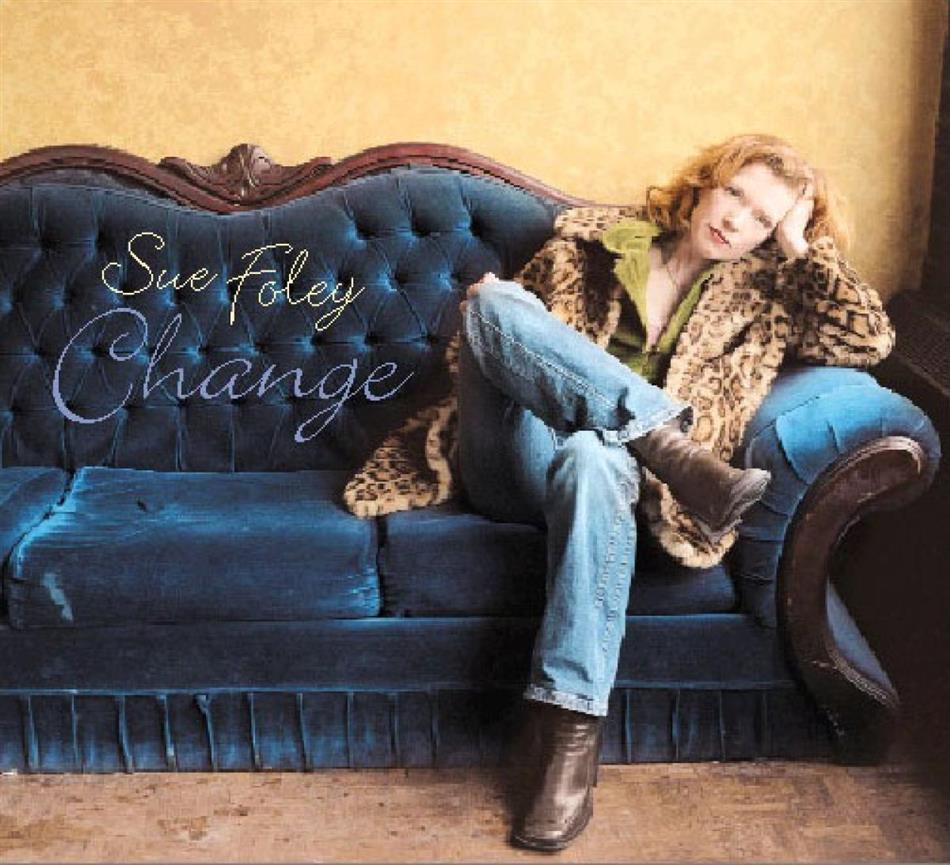 Sue Foley - Change