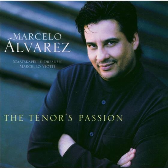 Marcelo Alvarez - Tenor's Passion