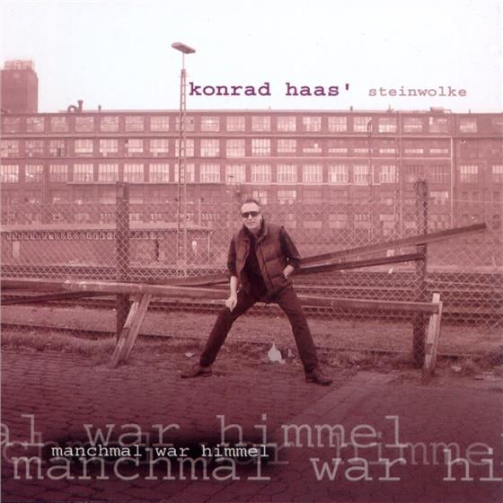 Steinwolke - Manchmal War Himmel