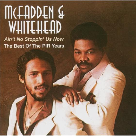 McFadden & Whitehead - Ain't No Stoppen Us Now