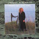 Loreena McKennitt - Parallel Dreams (Remastered, CD + DVD)