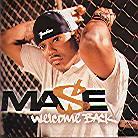 Mase - Welcome Back