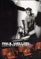 Weller Paul - Live at Braehead