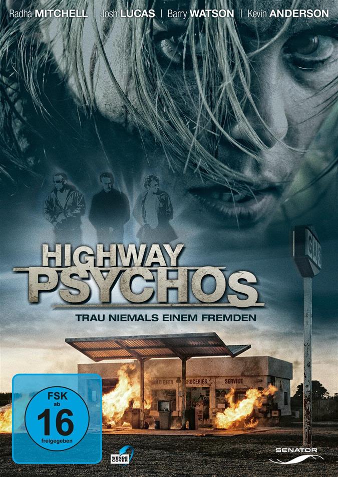 Highway Psychos - When Strangers Appear