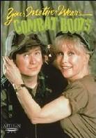 Your mother wears combat boots