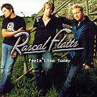 Rascal Flatts - Feels Like Today