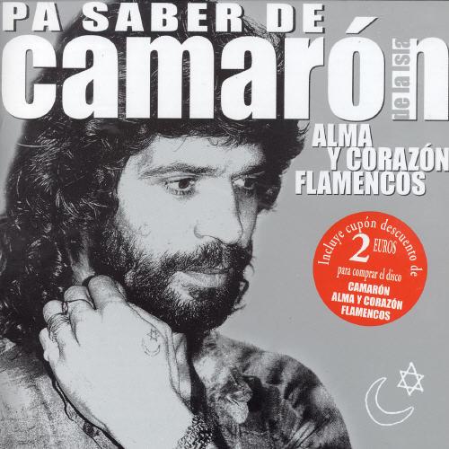 El Cameron De La Isla - Pa Saber De Camaron
