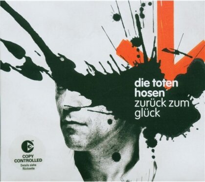 Die Toten Hosen - Zur&uuml;ck Zum Gl&uuml;ck