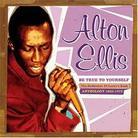 Alton Ellis - Be True To Yourself - Anthology 2 CD