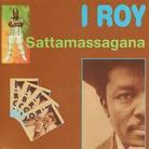 I-Roy - Sattamassagana