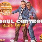 Soul Control - Baila Loco