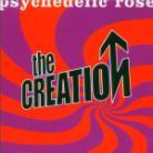 The Creation - Psychedelic Rose