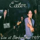 Eater - Live At Barbarella'