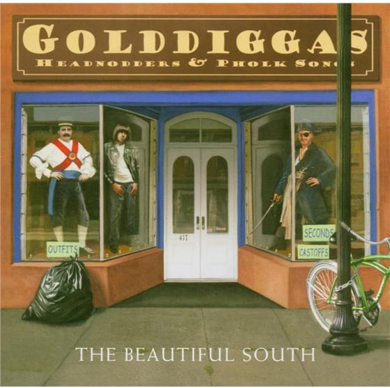 The Beautiful South - Golddiggas, Headnodders & Pholk Songs