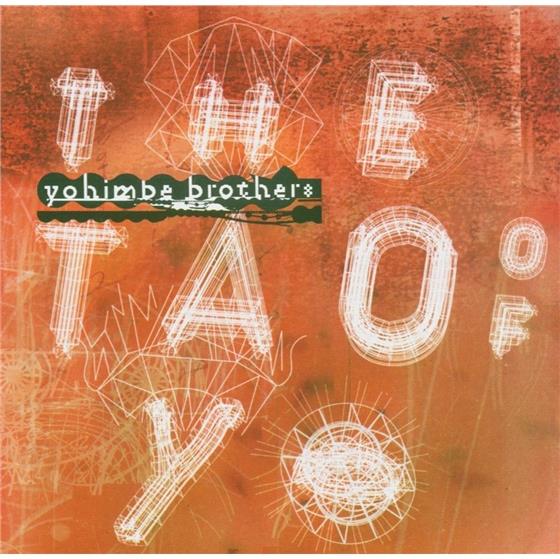 Yohimbe Brothers - Tao Of Yo