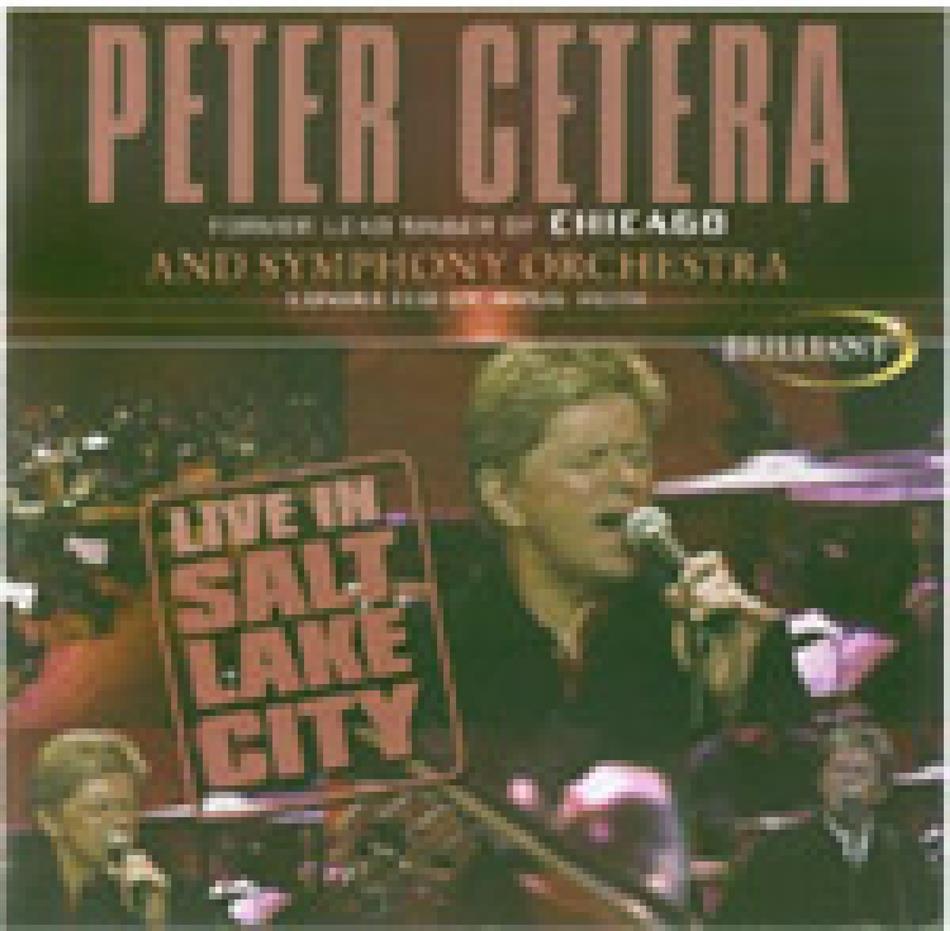 Peter Cetera - Live In Salt Lake City