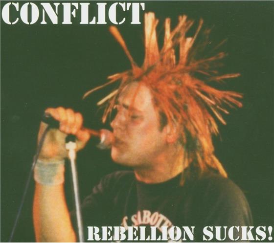Conflict - Rebellion Sucks 2 CDs