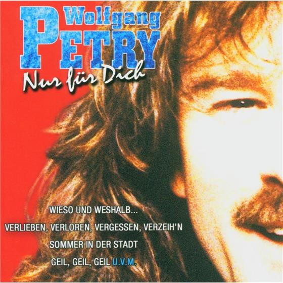 Wolfgang Petry - Nur Für Dich