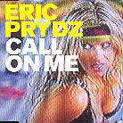 Eric Prydz - Call On Me