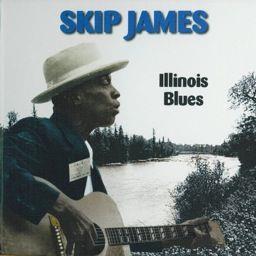 Skip James - Illinois Blues
