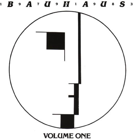 Bauhaus - 79-83 Vol. 1