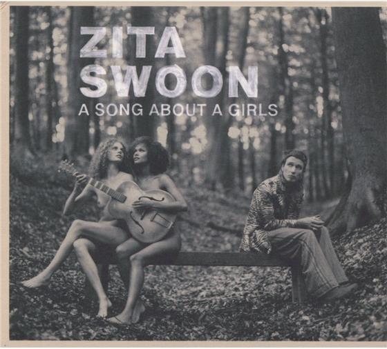 Zita Swoon - A Song About A Girls