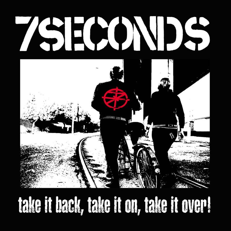 7 Seconds - Take It Back, Take It On