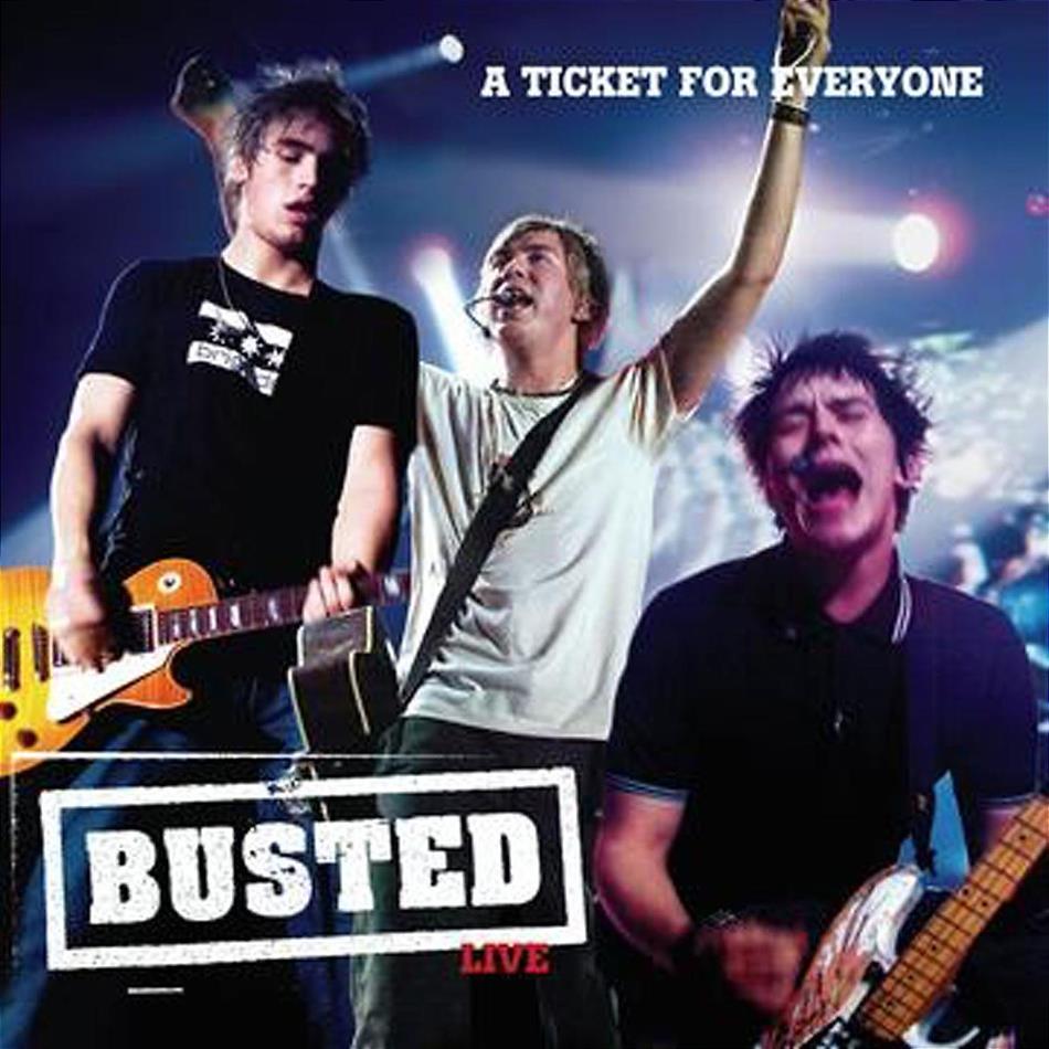 Busted - A Ticket For - Live