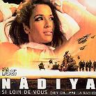 Nadiya - Si Loin De Vous - 2 Track