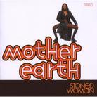 Mother Earth - Stoned Woman