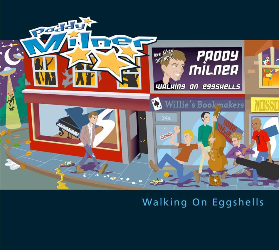 Paddy Milner - Walking On Eggshells