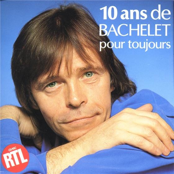 Pierre Bachelet - 10 Ans Pour Toujour 2 CD