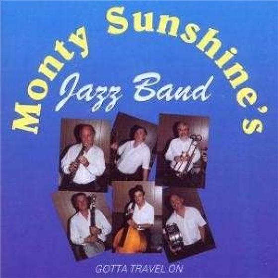 Monty Sunshine - Gotta Travel On