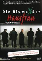 Die Blume der Hausfrau (1998)