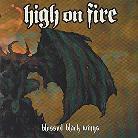 High On Fire - Blessed Black Wings