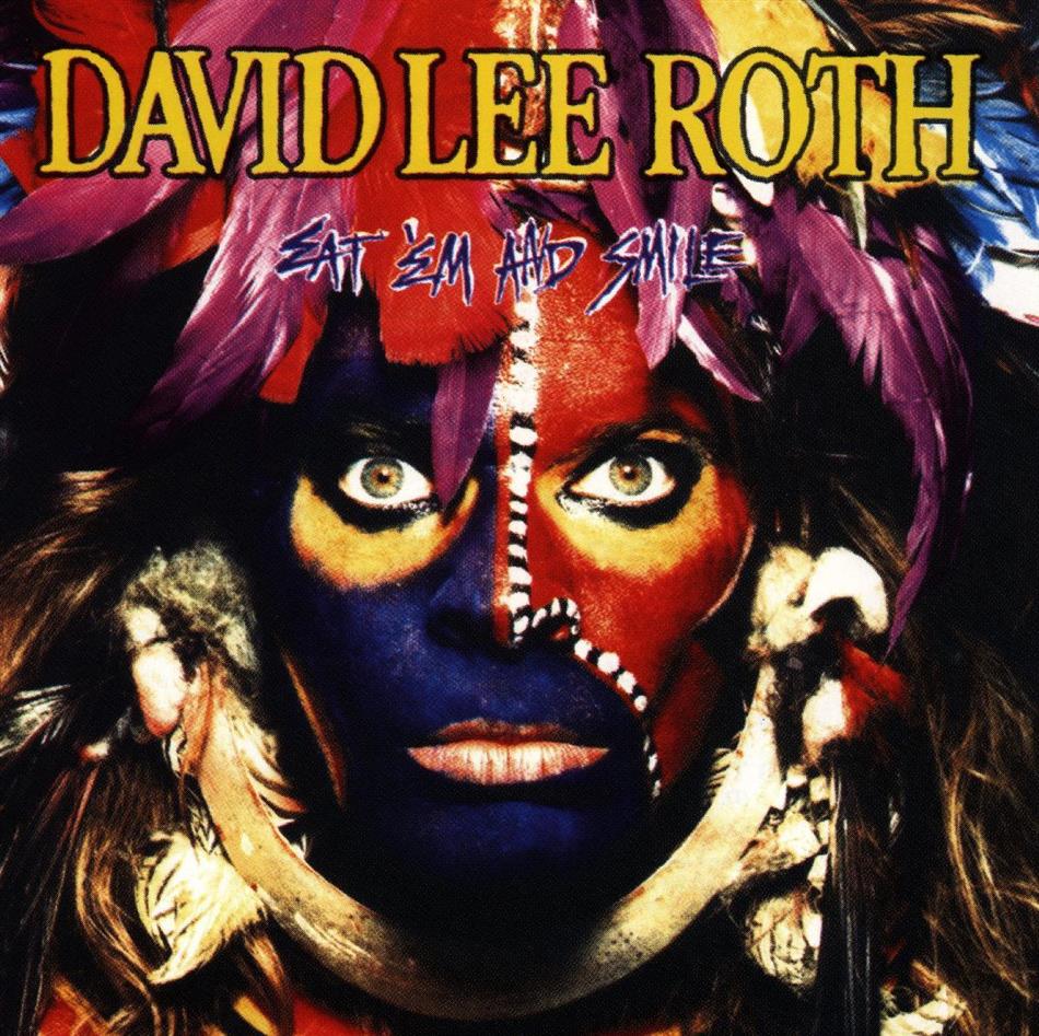 David Lee Roth - Eat'em And Smile