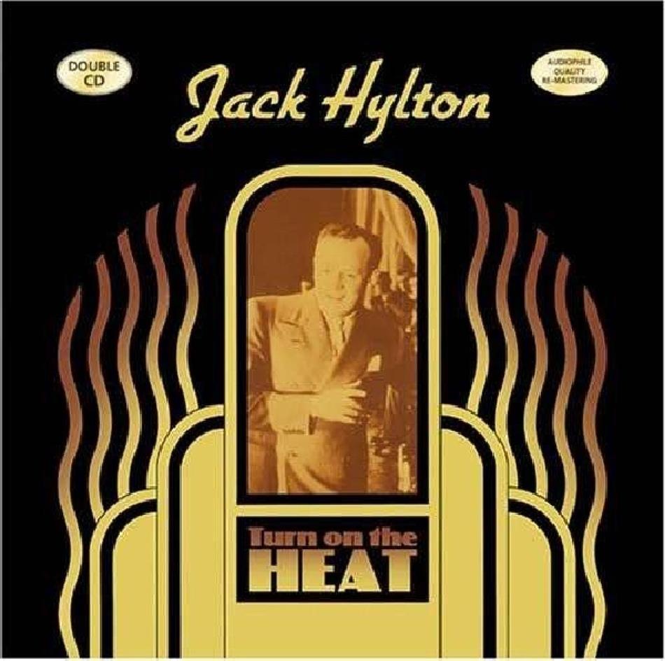 Jack Hylton - Turn On The Heat