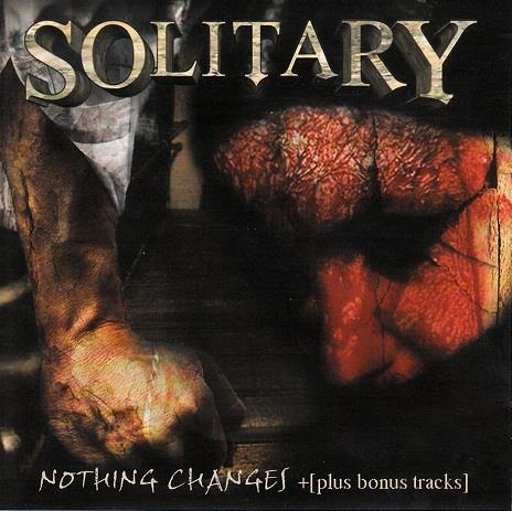 Solitary - Nothing Changes